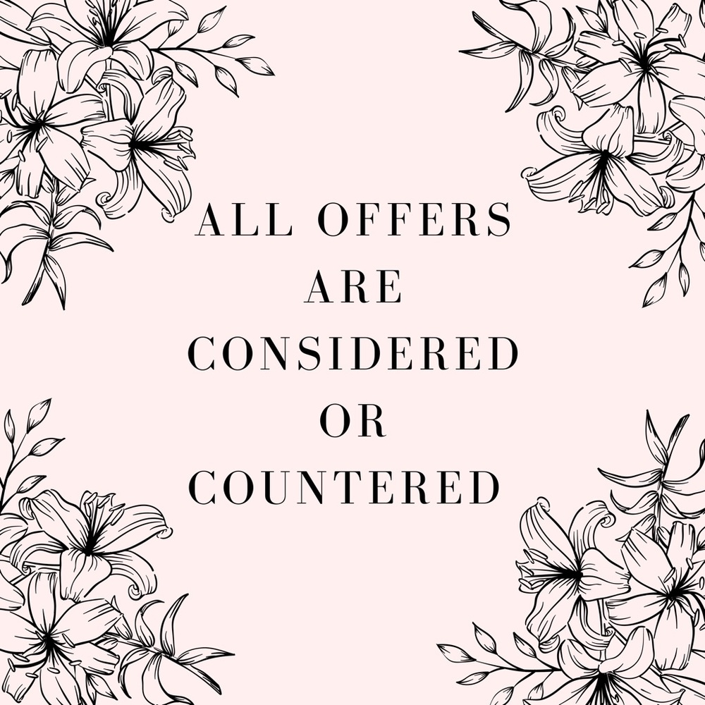 All offers welcomed